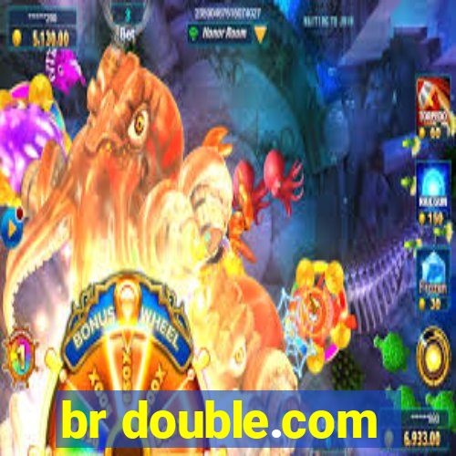 br double.com